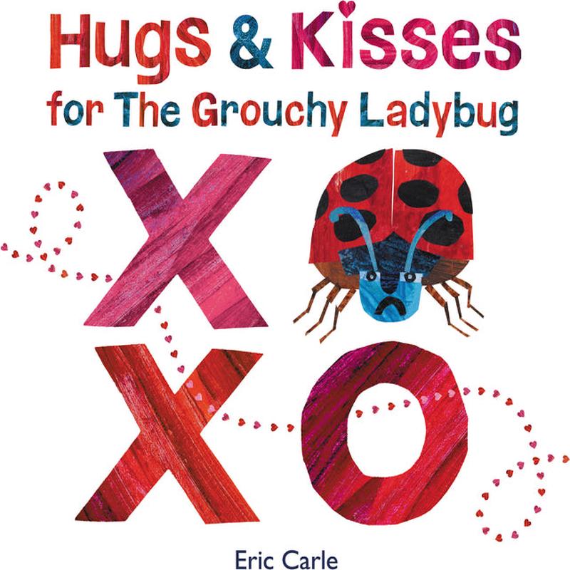 Hugs and Kisses for the Grouchy  Ladybug