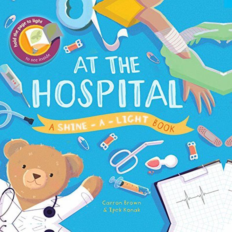 At the Hospital Shine-a-Light Book